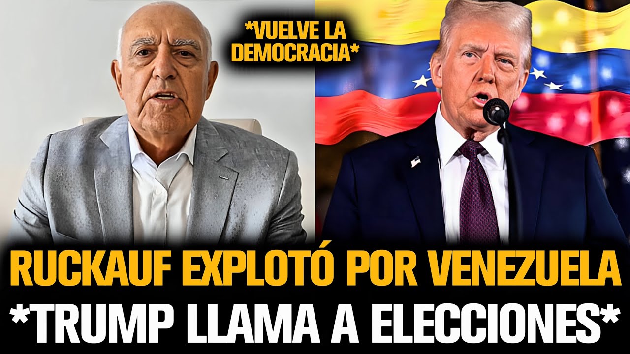 RUCKAUF EXPLOTÓ POR VENEZUELA TRAS LLAMADO DE TRUMP A ELECCIONES