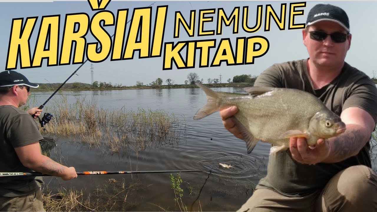 Karšių žvejyba Nemune kitaip