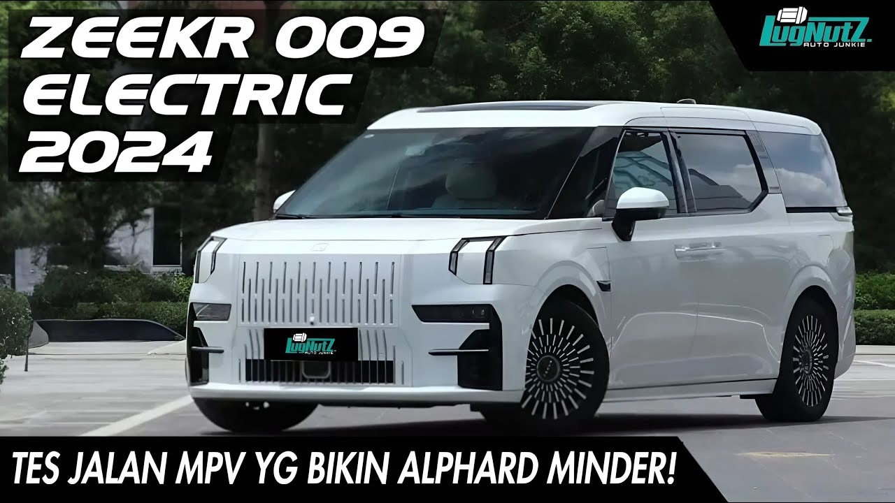 Alphard KALAH MEWAH + LEBIH NYAMAN Dari Lexus LM?! Tes Jalan ZEEKR 009, MPV SUPER MEVVAH Dari China!