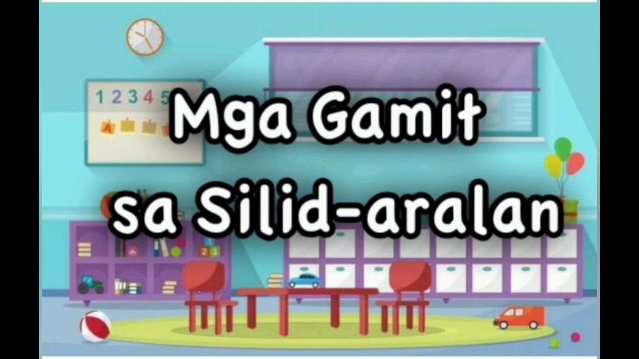 Mga Gamit sa Silid-Aralan