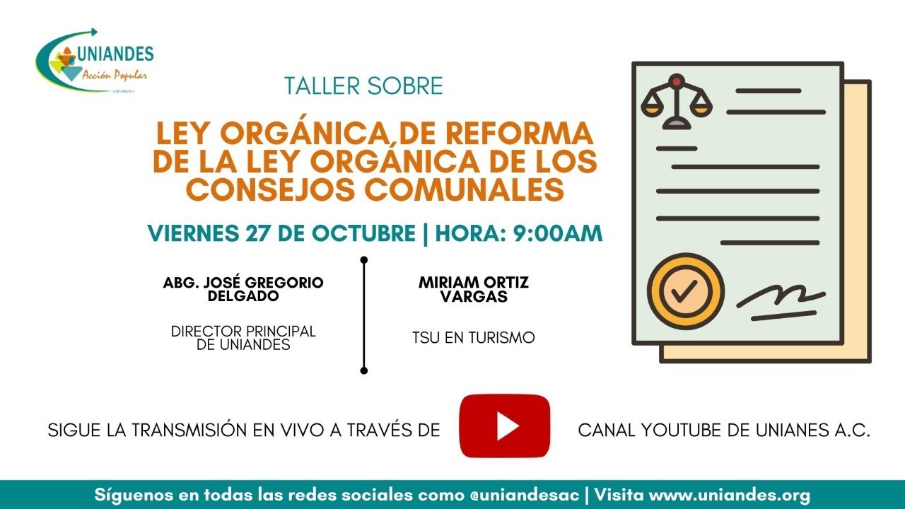 Taller: Ley Orgánica de Reforma de la Ley Orgánica de los Consejos Comunales | Uniandes A.C.