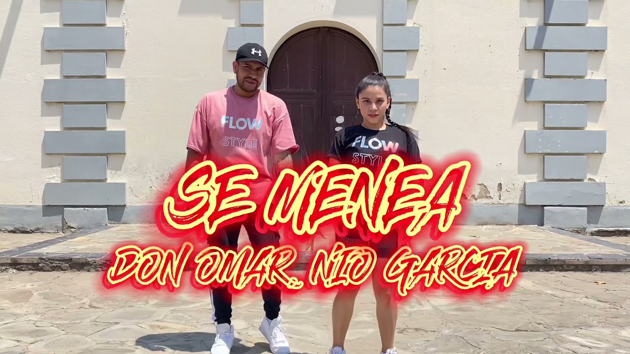 Se menea - Don Omar, Nio García - Coreografía - Flow Dance Fitness - Zumba Fitness