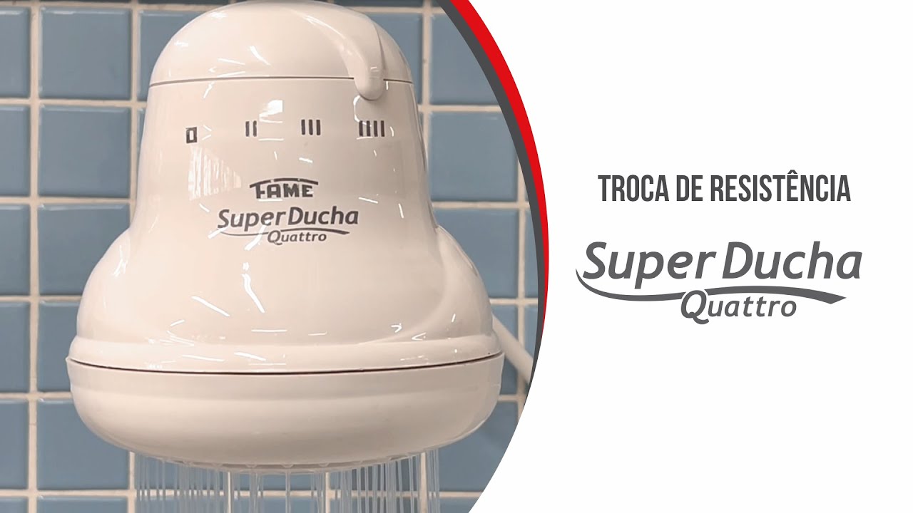 Tutorial para Troca da Resist&ecirc;ncia - Super Ducha Quattro FAME