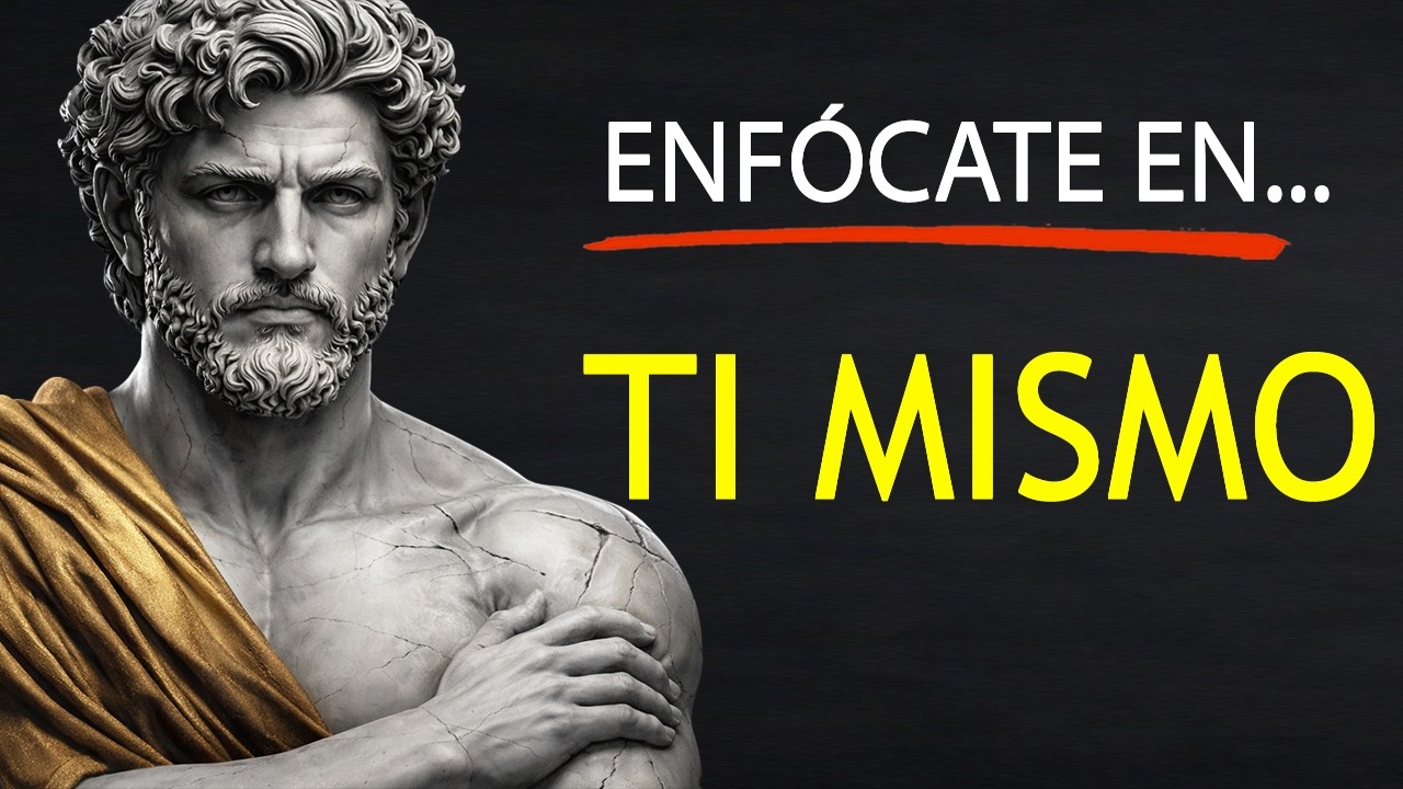 Enfócate en Ti Mismo y Observa Cómo Todo Cae en Su Lugar | Sabiduría Estoica
