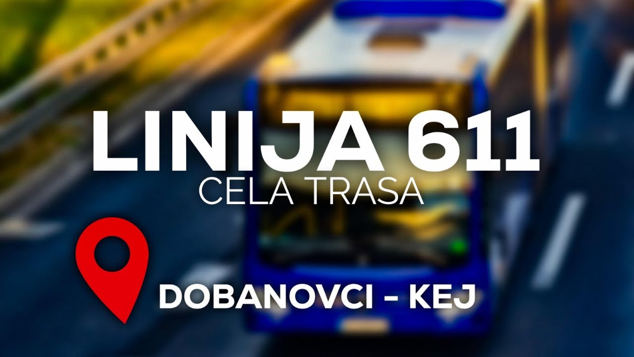 Linija 611 (Cela trasa)