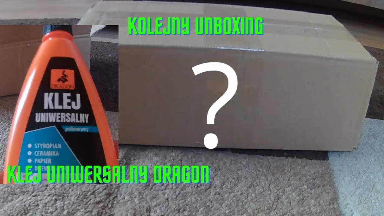 Kolejny unboxing?  Co tym razem? - Klej uniwersalny GRAGON