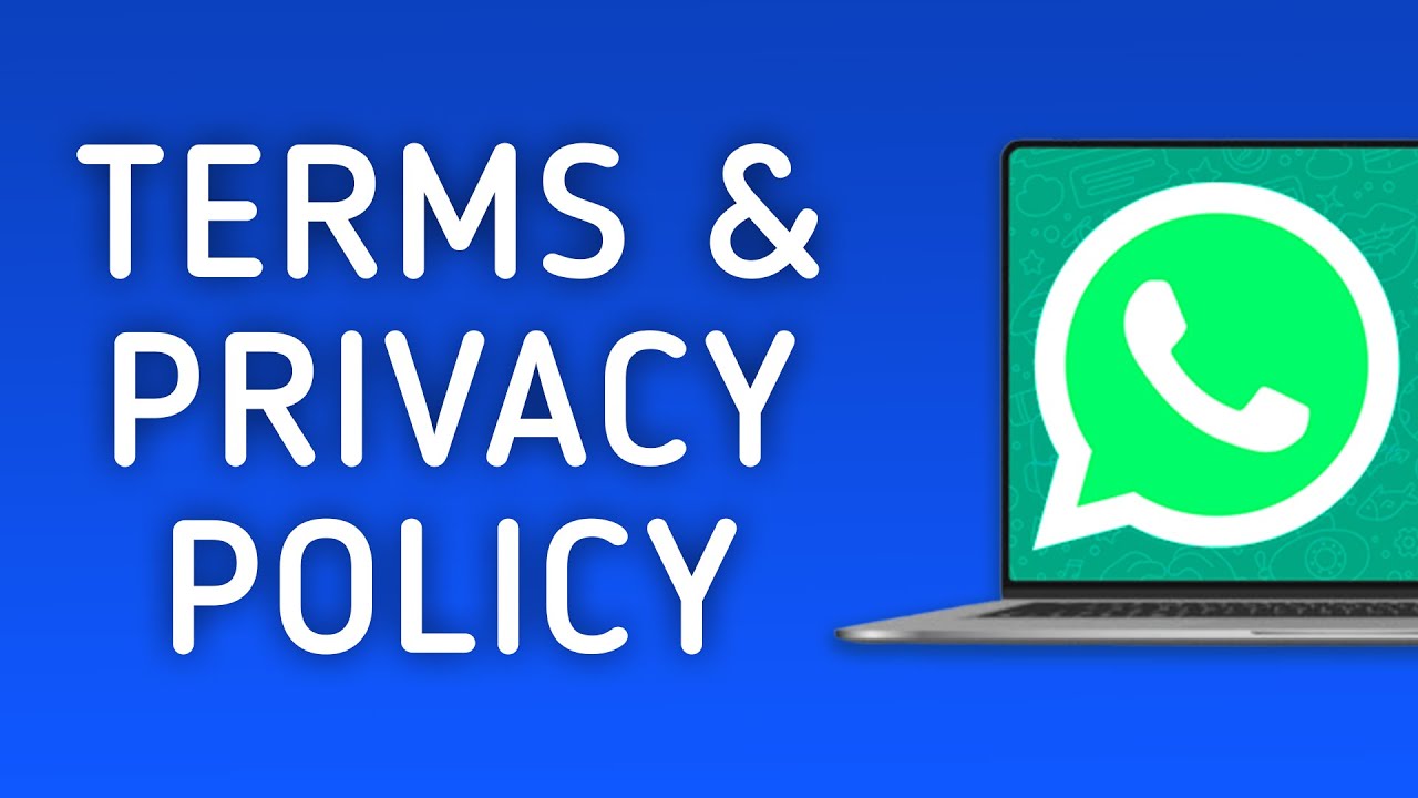 How to View WhatsApp Terms & Privacy Policy on PC