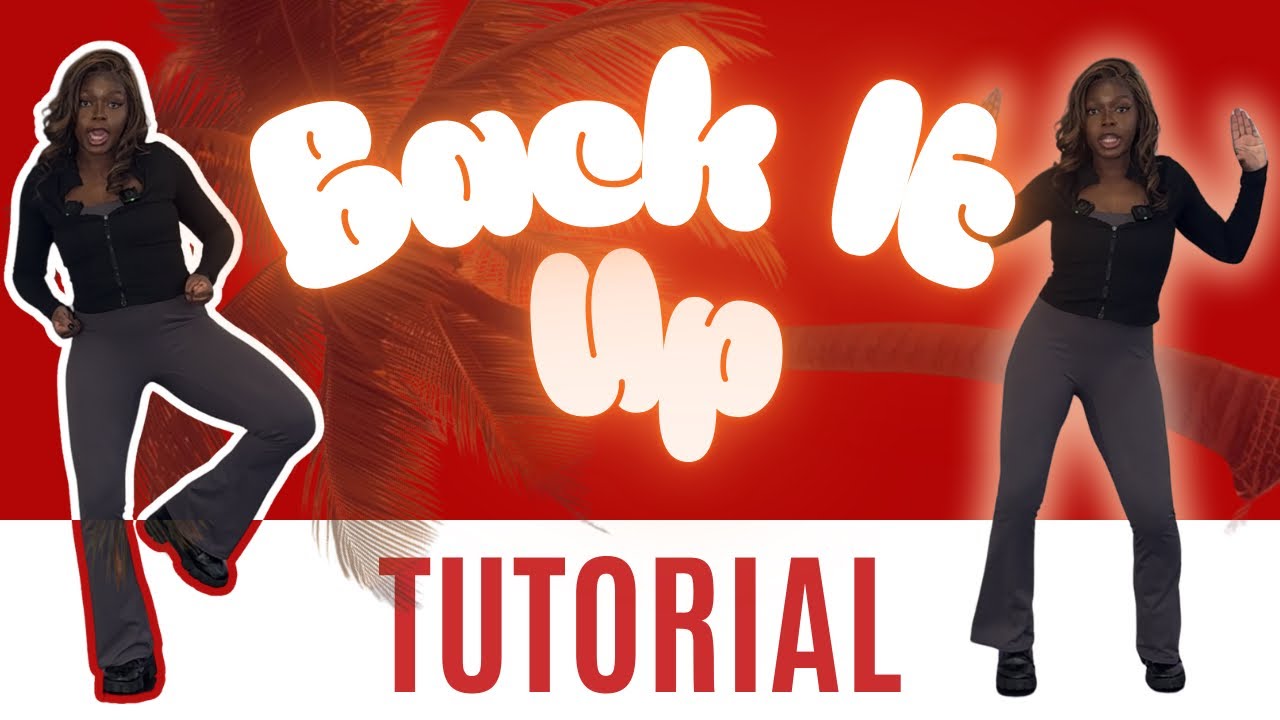 Back It Up* — ПРОСТОЙ УРОК ТАНЦЕВАЛЬНОГО СТИЛЯ (подходит для начинающих)