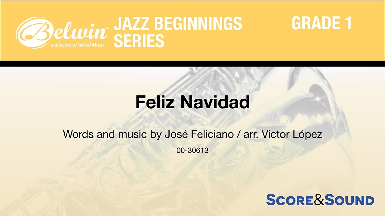 Feliz Navidad, arr. Victor López - Score & Sound