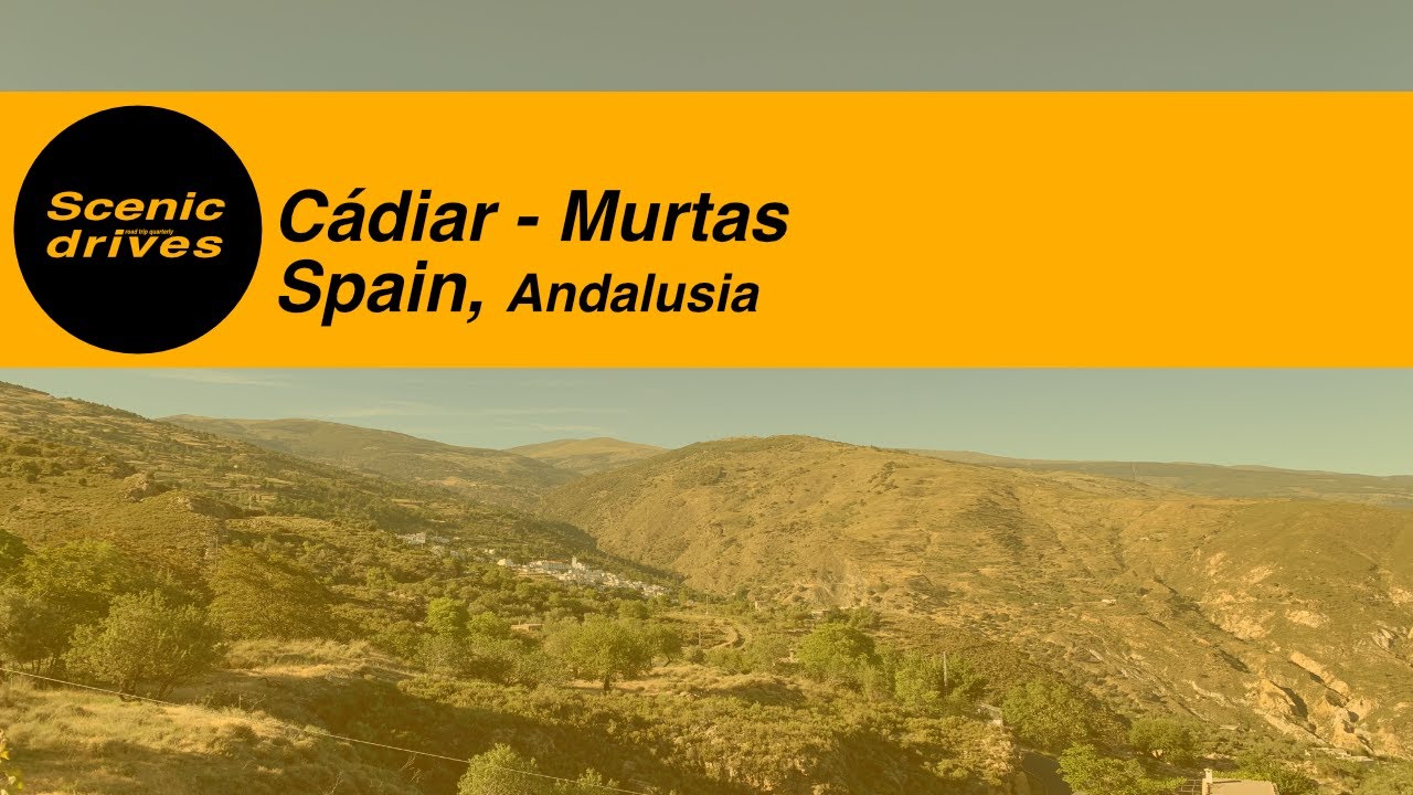 C&aacute;diar - Murtas, Andalusia, Spain - Slow TV. Scenic drives - The road trip quarterly