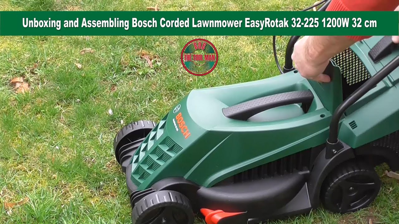 Unboxing and Assembling Bosch Corded Lawnmower EasyRotak 32 225 1200W 32 cm - Bob The Tool Man