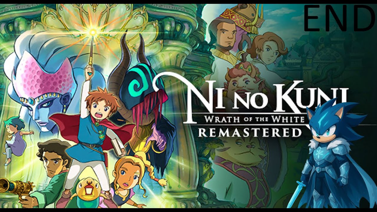 Ni no kuni wrath of the white witch  END