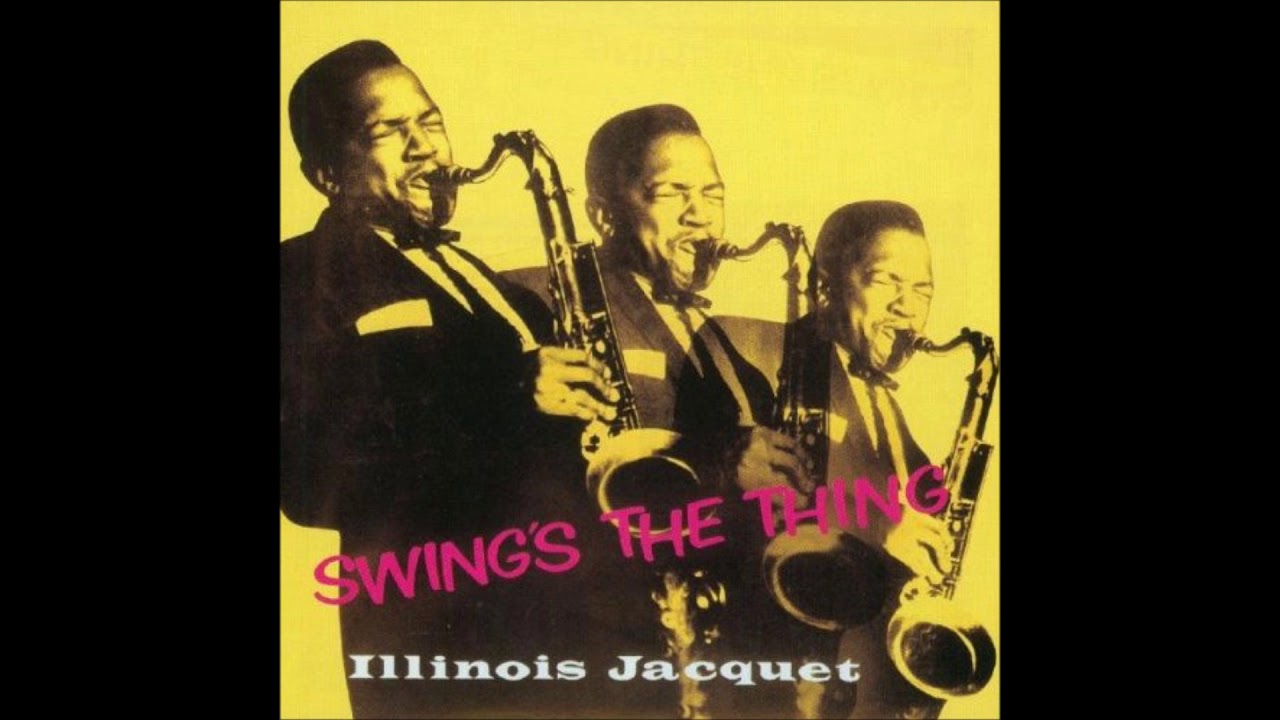 Illinois Jacquet -  Swing's the Thing  - 06 -  Lullaby of the Leaves