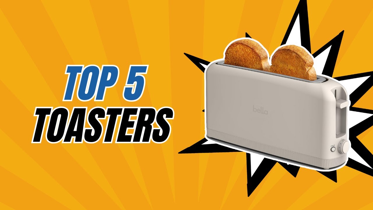 Top 5 Toaster Worth Buying in 2026 (Compared)