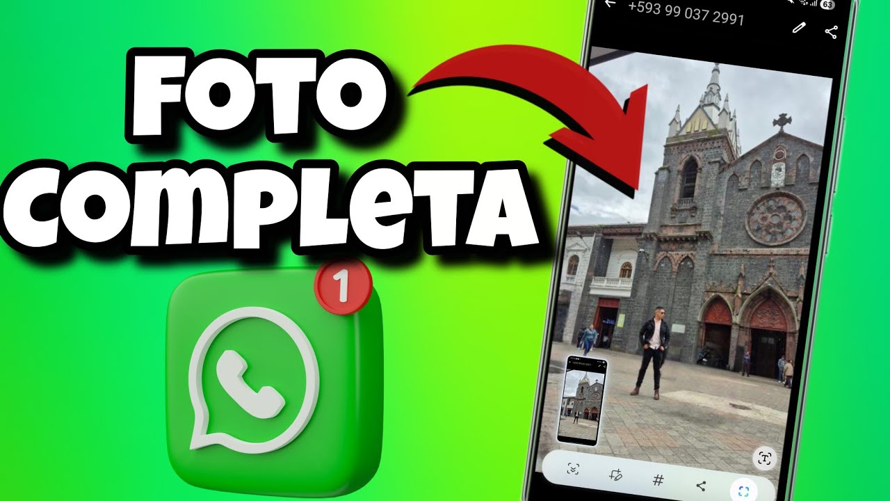 Como Poner Foto de Perfil en Tamaño Completo en WhatsApp 2026