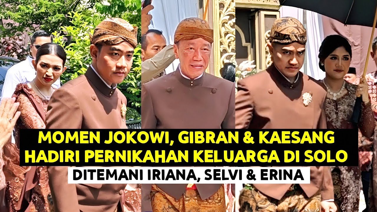 Momen Jokowi Gibran Kaesang Hadir Acara Pernikahan Keluarga di Solo ! Ditemani Iriana, Selvi & Erina