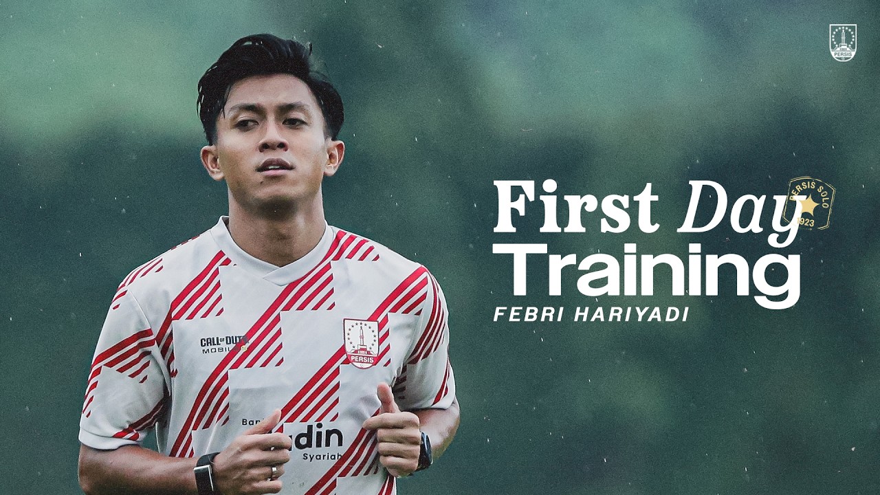 Sesi Latihan Perdana dari Febri Hariyadi 💥🔴