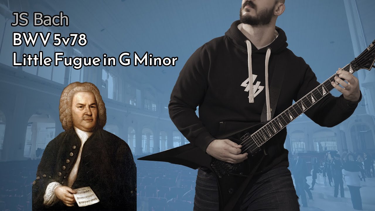 Little Fugue in G Minor (BWV 578, Bach) Metal Guitar Cover by High Z Productions