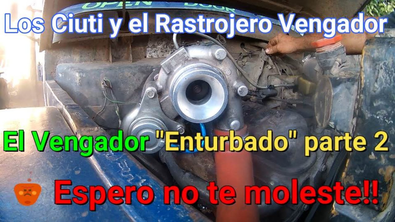 Turbo adaptado a motor de Rastrojero. (parte 2). Rastrojero Vengador