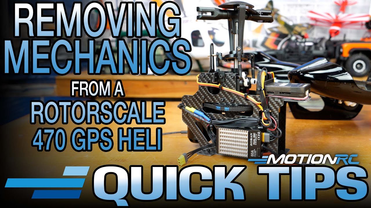 Removing Mechanics Simply from ANY RotorScale 450/470 GPS  RC Helicopter | Quick Tip | Motion RC