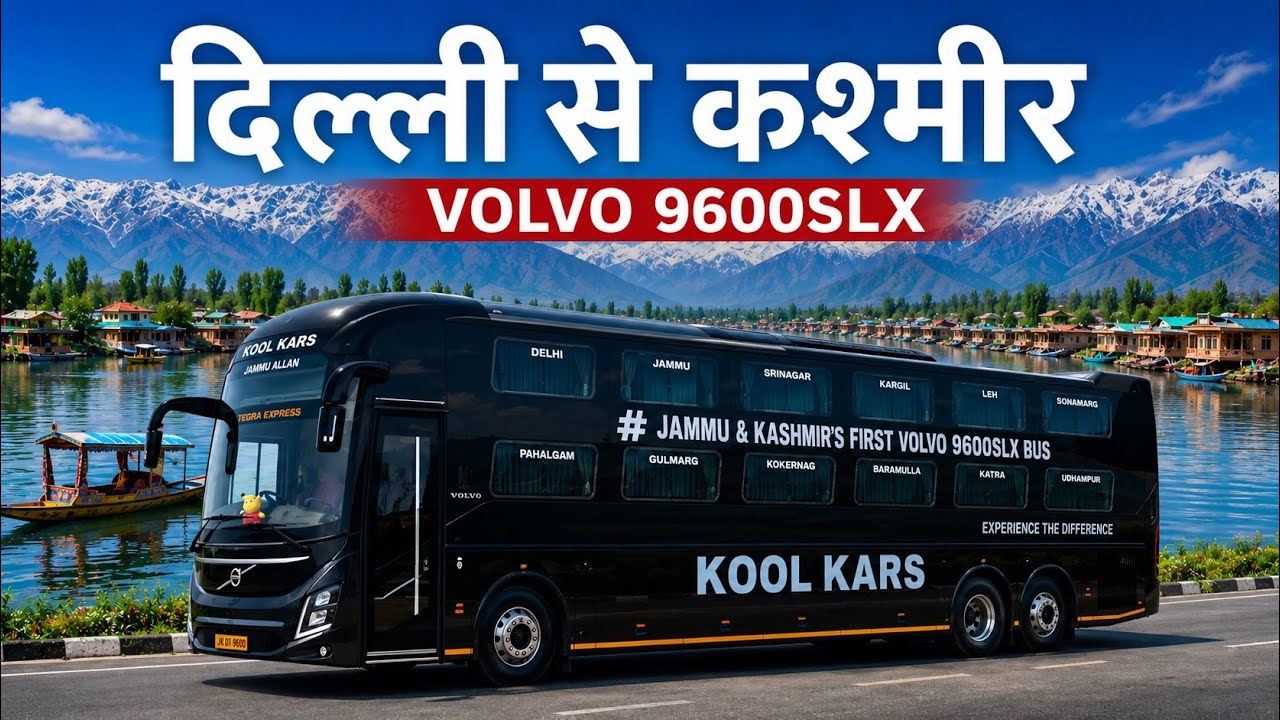 Delhi To Kashmir By New Luxury Volvo Sleeper Bus 2026|Delhi To Srinagar By Volvo Sleeper Bus Ticket