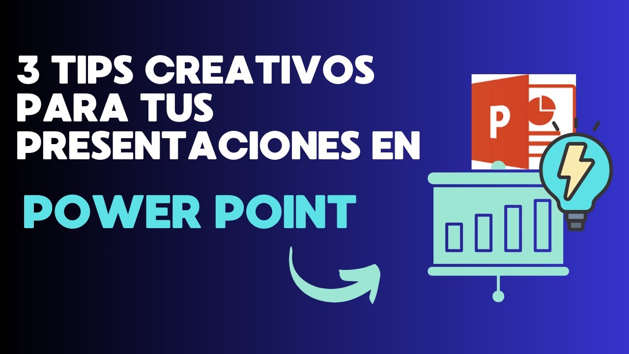 3 Tips creativos para tus presentaciones de Power Point
