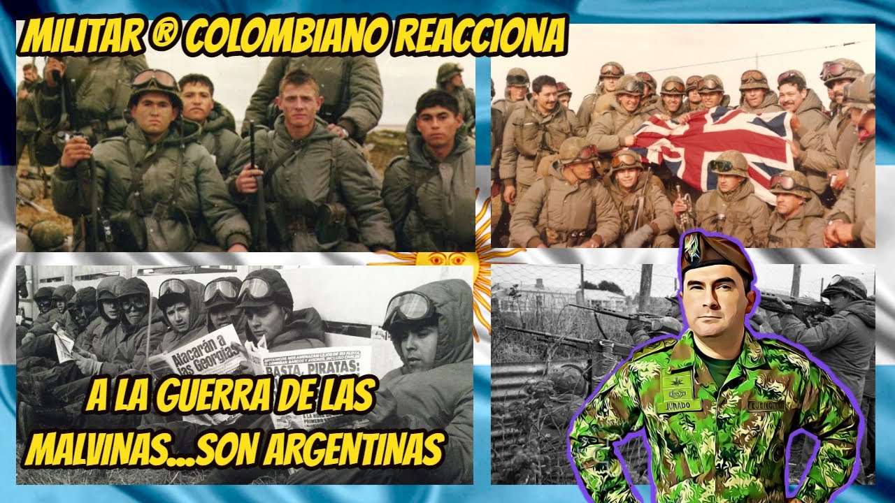 Militar ® Colombiano reacciona A LA GUERRA DE LAS MALVINAS...SON ARGENTINAS