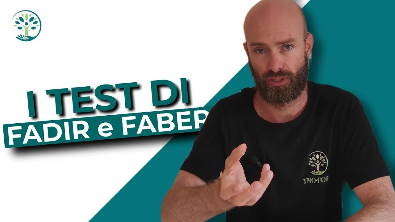 Il test di FADIR e il test di FABER