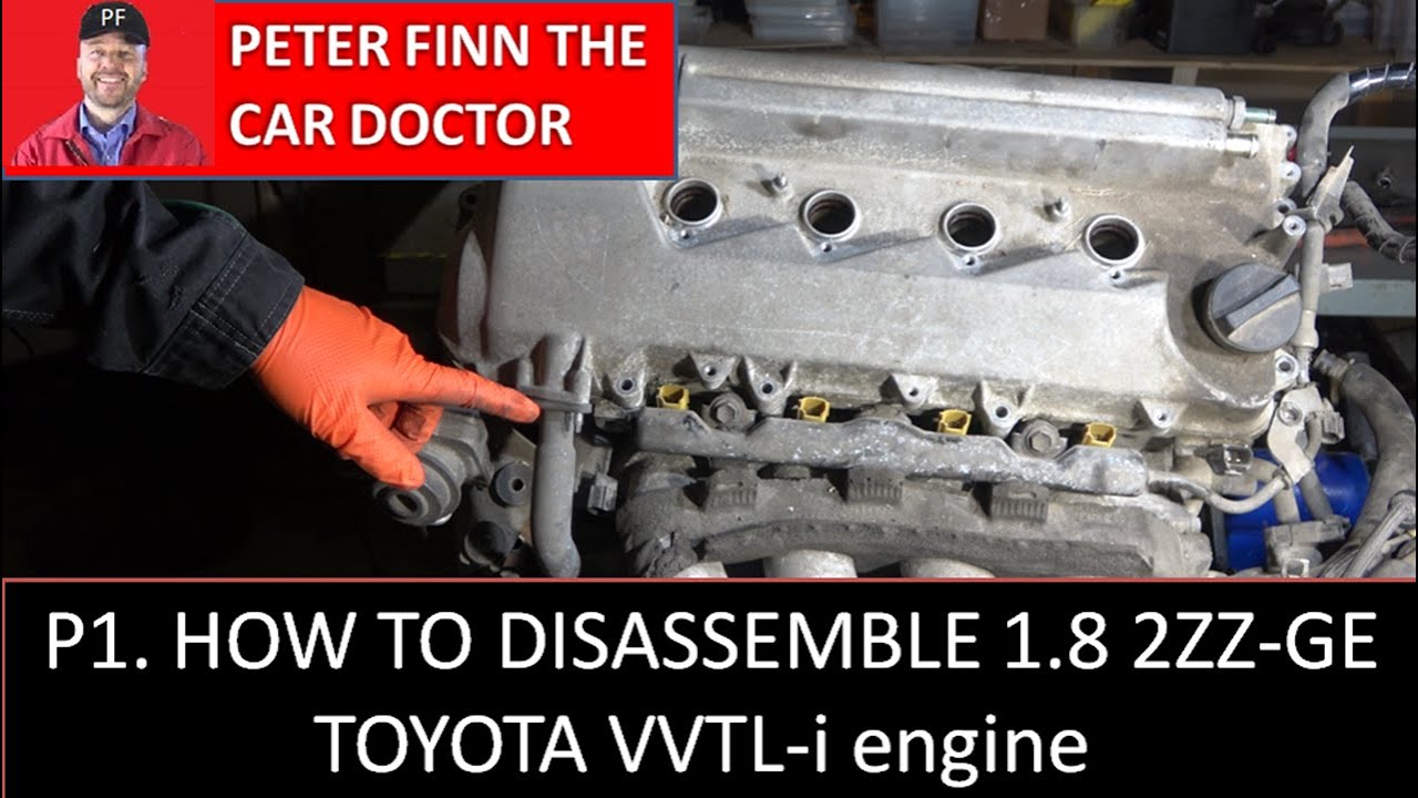 P1. How to disassemble 1.8 2ZZ-GE Toyota VVTL-i engine. PART 1 Cylinder head cover.