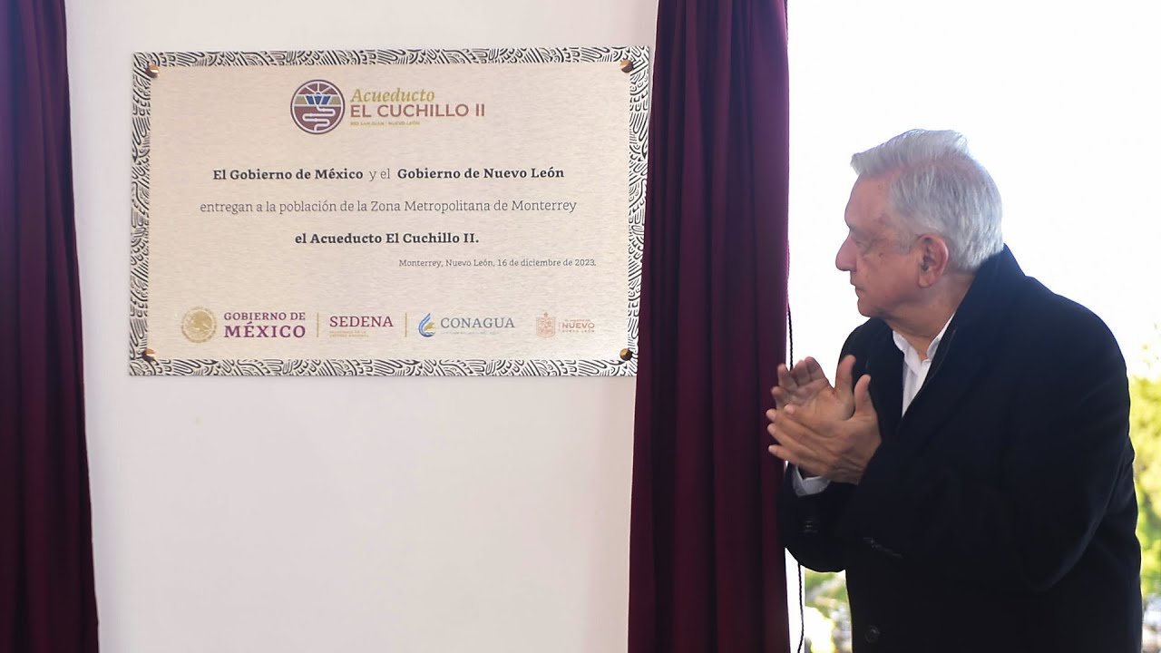 Inauguración del acueducto El Cuchillo II, desde Juárez, Nuevo León