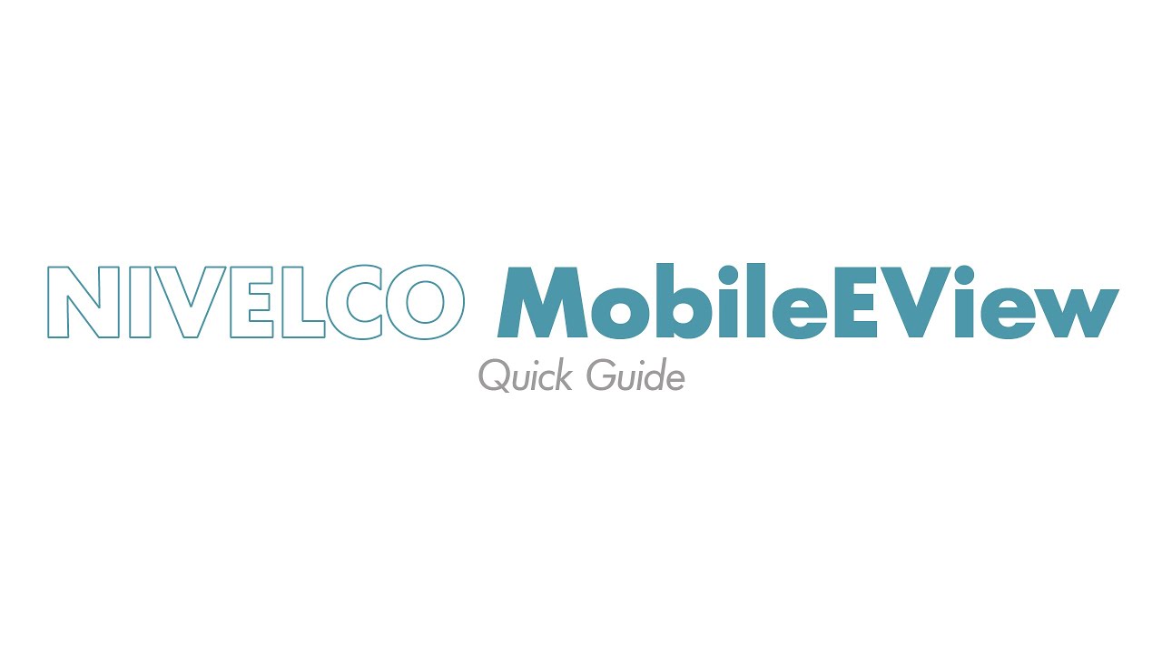 NIVELCO MobileEView &ndash; Quick Guide for Android & iOS
