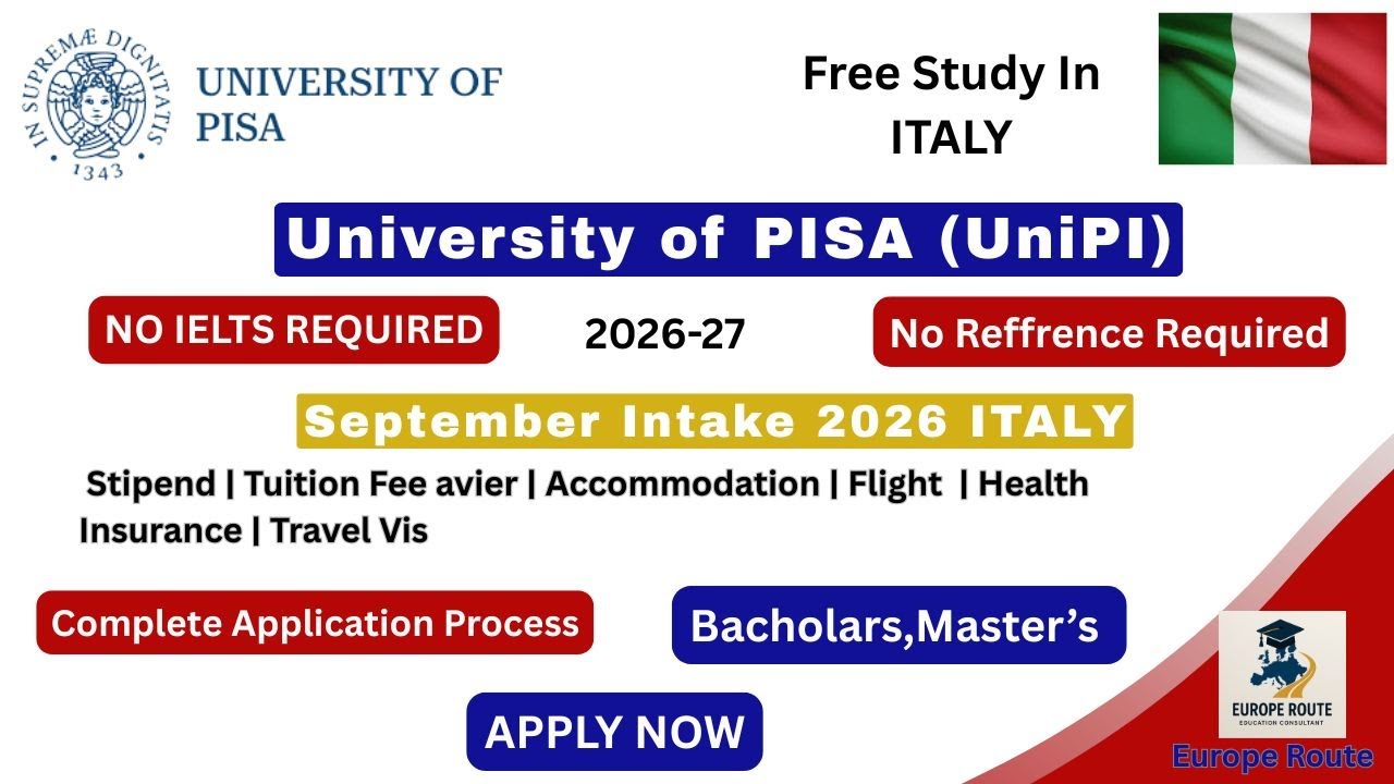 University of Pisa Admission 2026: Full Process, Scholarship & Visa 🇮🇹 | Study Abroad