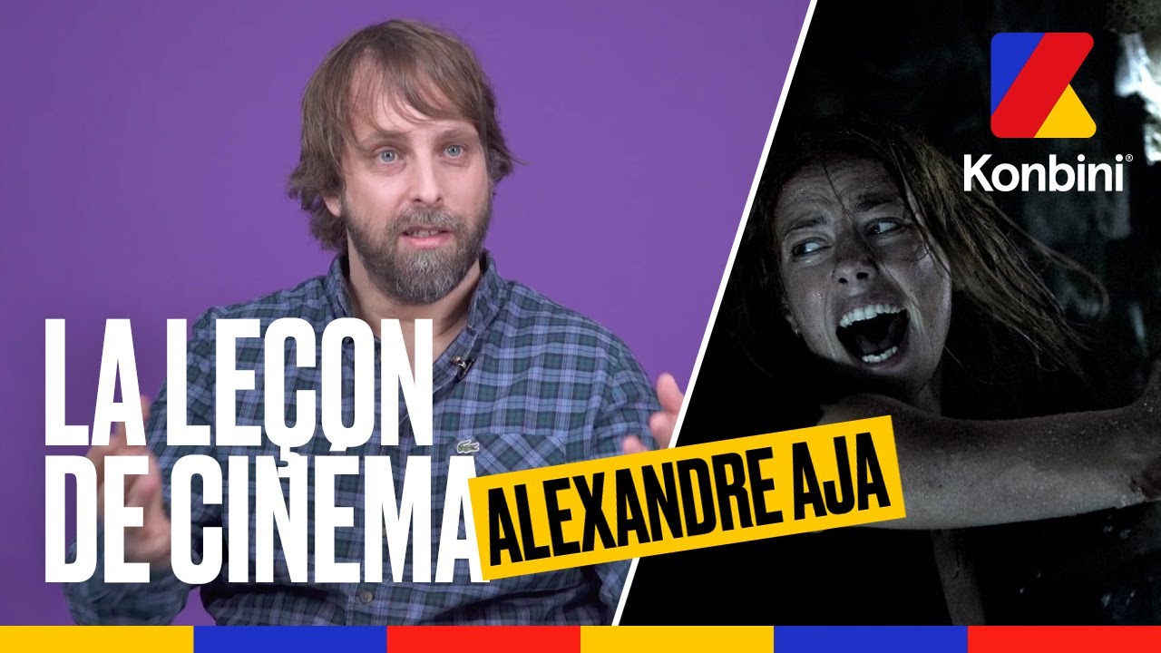 Comment faire un bon film d'horreur ? La le&ccedil;on de r&eacute;alisation d'Alexandre Aja l Konbini
