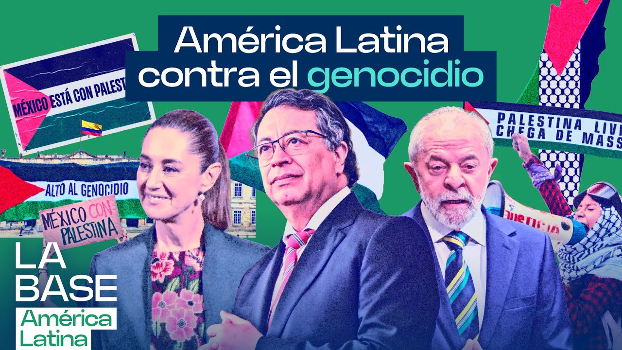 ¿Ejército común para salvar Gaza? Latinoamérica denuncia el genocidio en la ONU | La BaseLatam 1x63