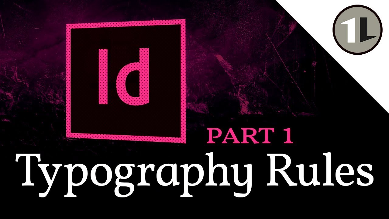 Typography in InDesign | Important rules every Graphic Designer should know!
