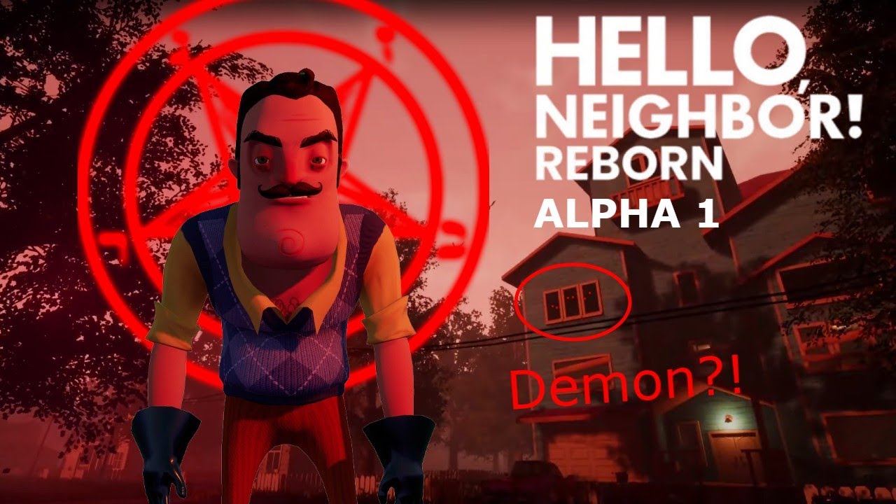 His House is even BIGGER and SCARIER! - Hello Neighbor Reborn Alpha 1 + Secret Ending