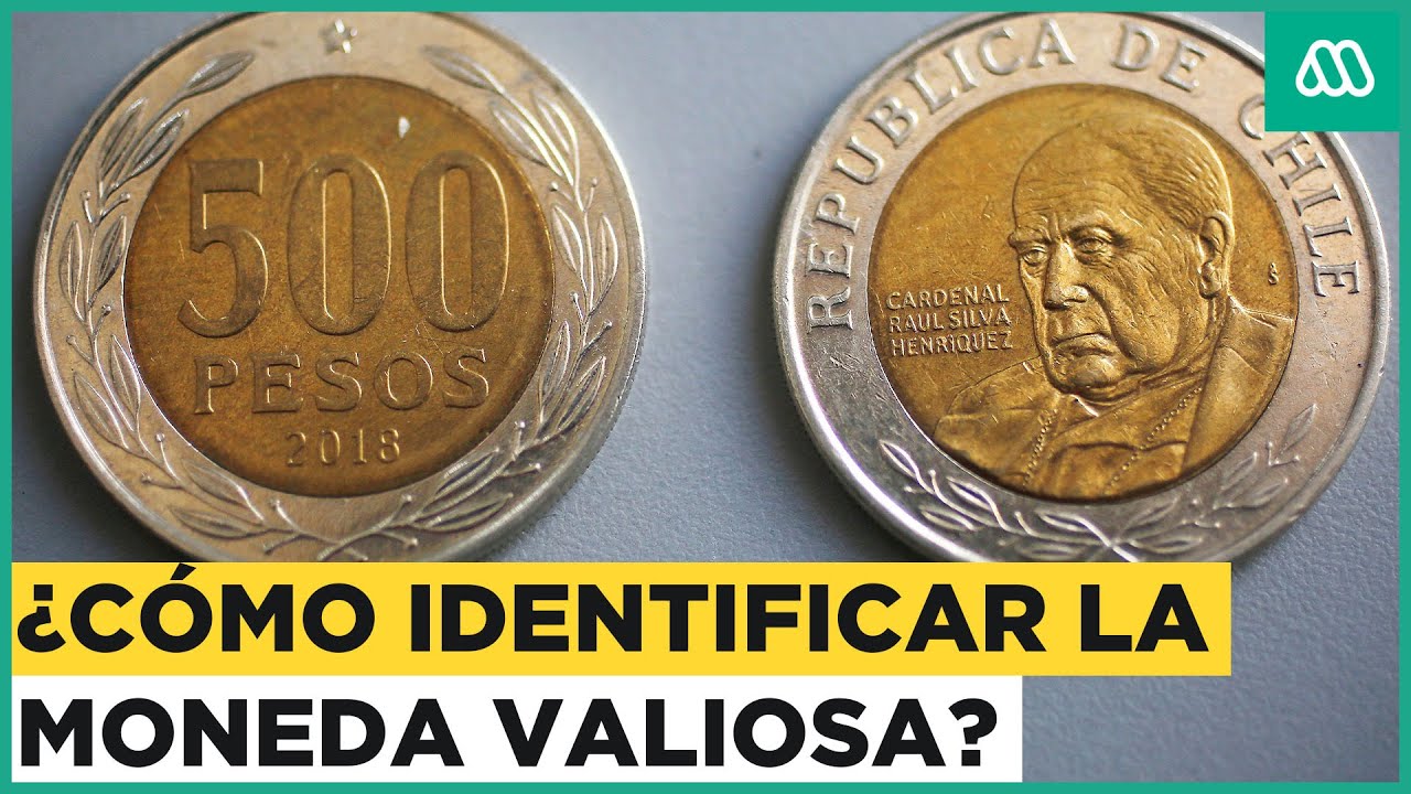 Las preciadas monedas de 500 pesos: Cómo identificar la que vale 280 mil pesos
