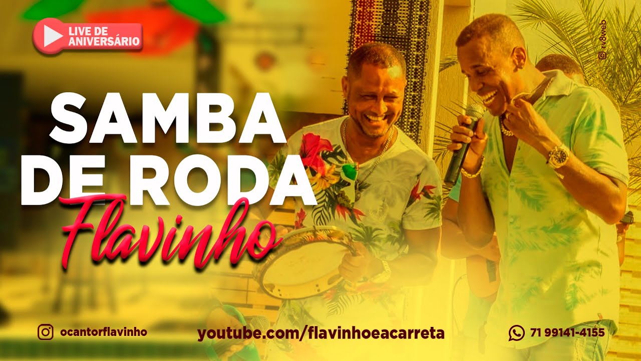 Samba de Roda - Flavinho - Live da Carreta #7