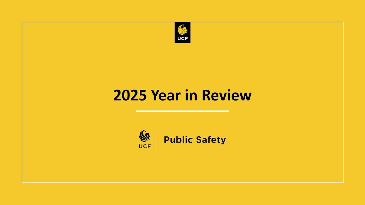 UCF Public Safety 2025 Year in Review