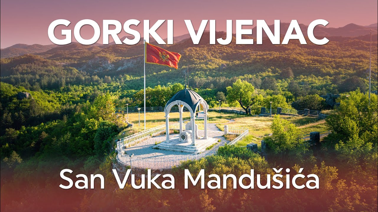 Gorski Vijenac - San Vuka Mandu&scaron;ića / Danilo Lazović