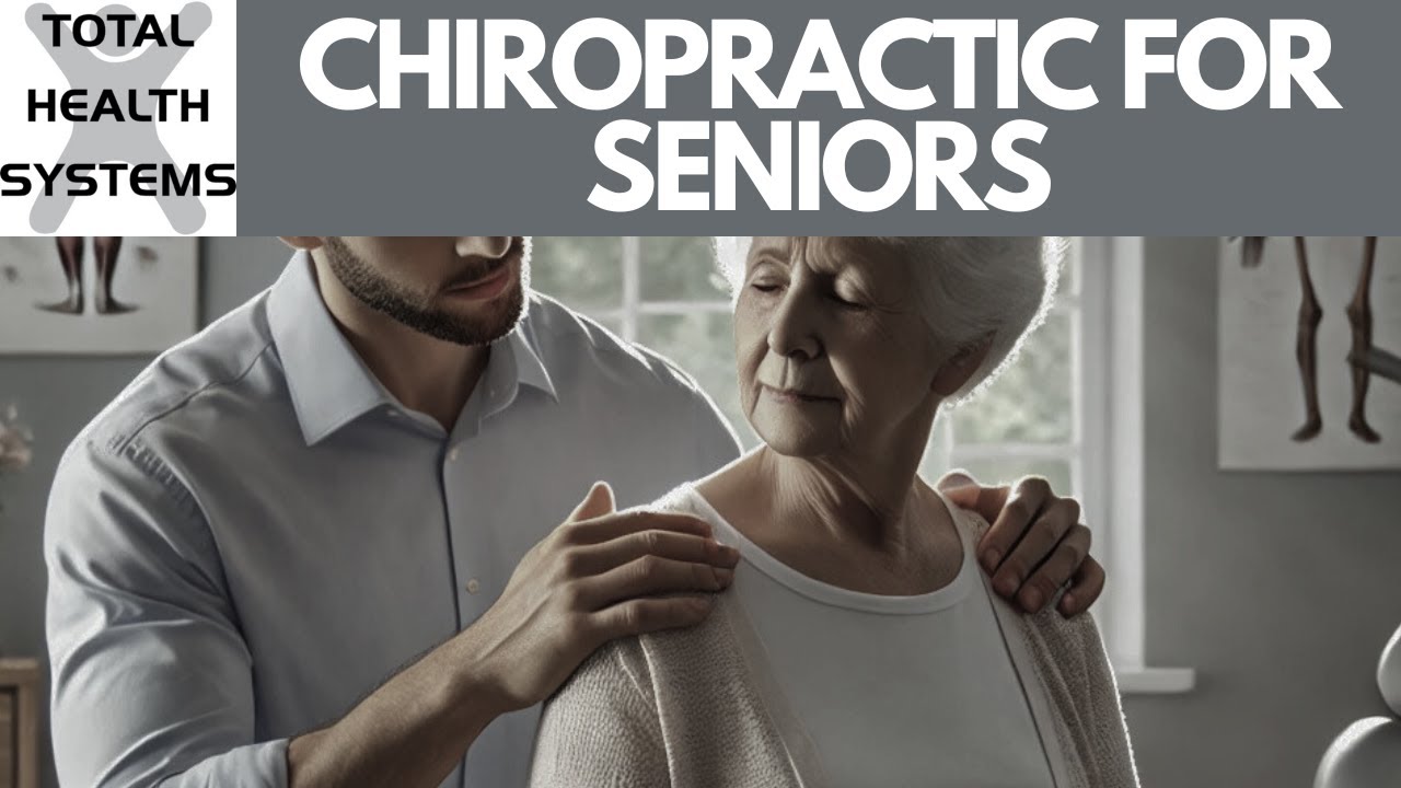 Chiropractic for Seniors