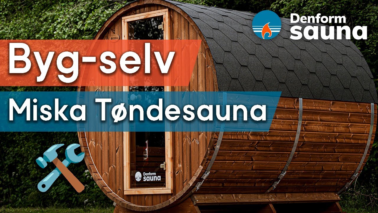 Sådan samler du en Miska Tøndesauna i Thermowood fra Denform