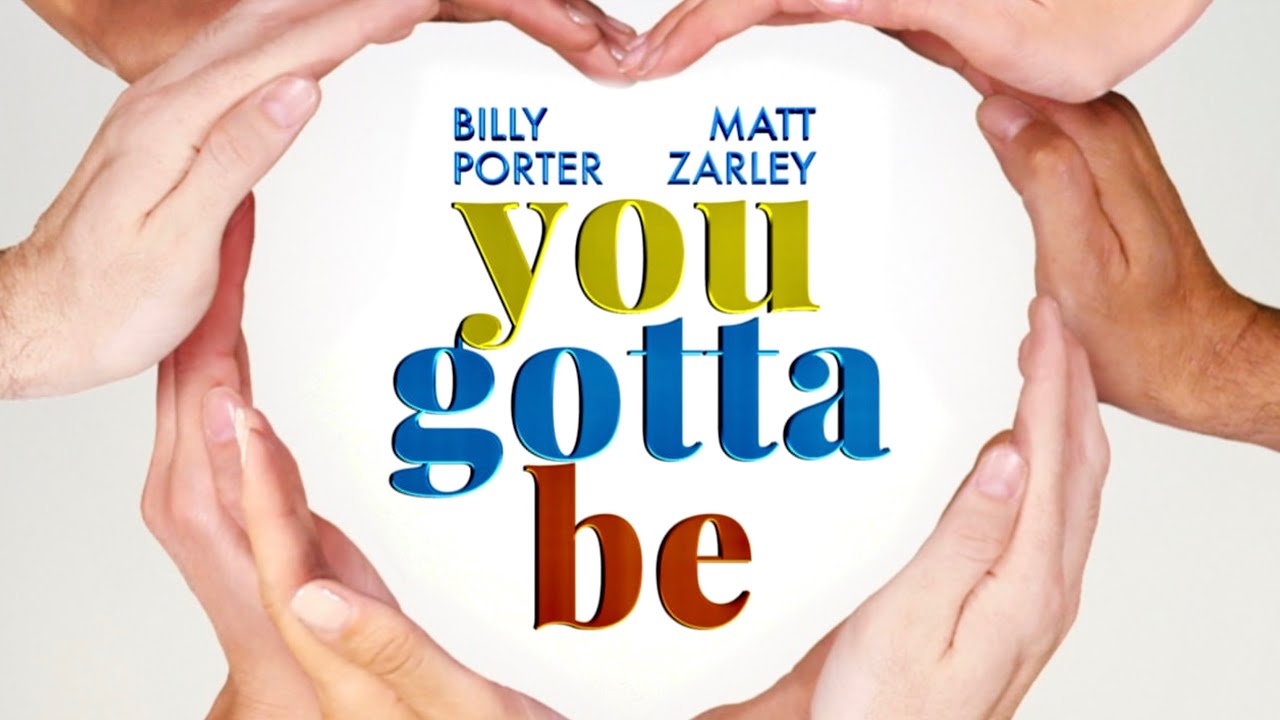 Billy Porter & Matt Zarley - You Gotta Be (Official Music Video)