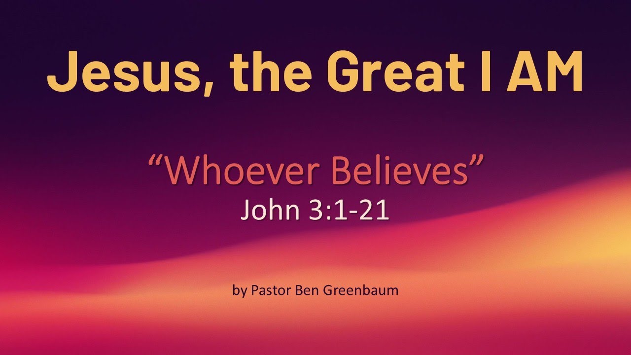 Whoever Believes