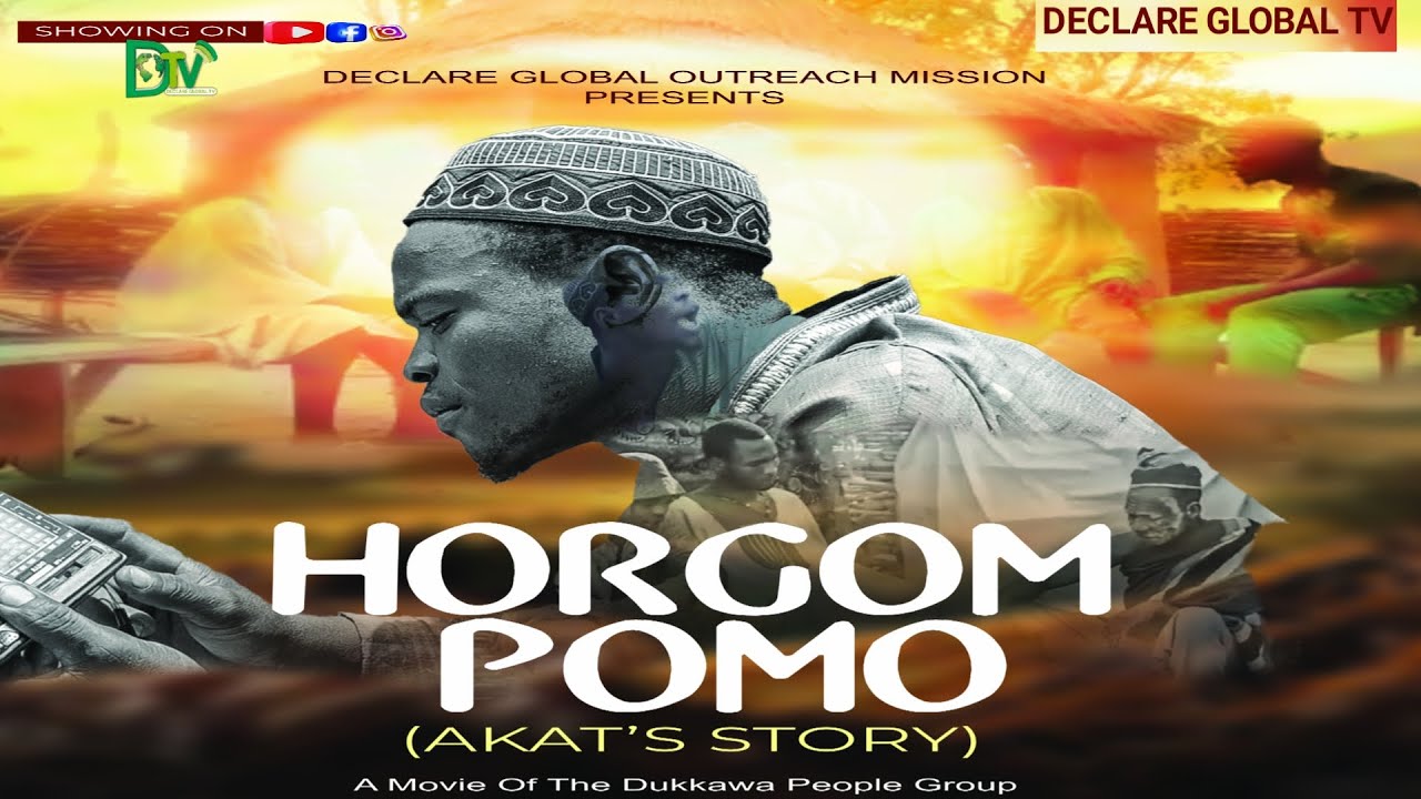 HORGOM POM Akat's Story A Gospel Dukkawa People Film