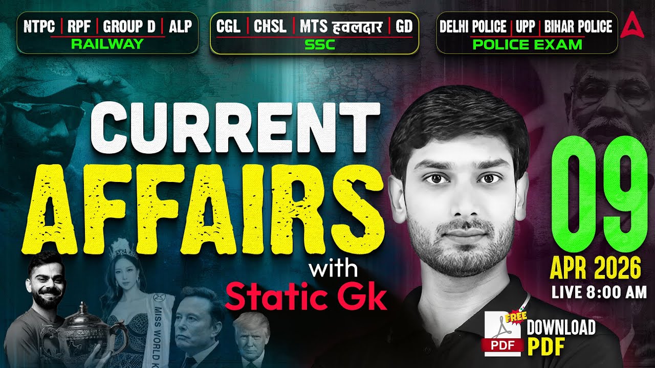 Current Affairs Today | 8 April Current Affairs 2026 | Current Affairs by Ashutosh Sir | SSC Adda247
