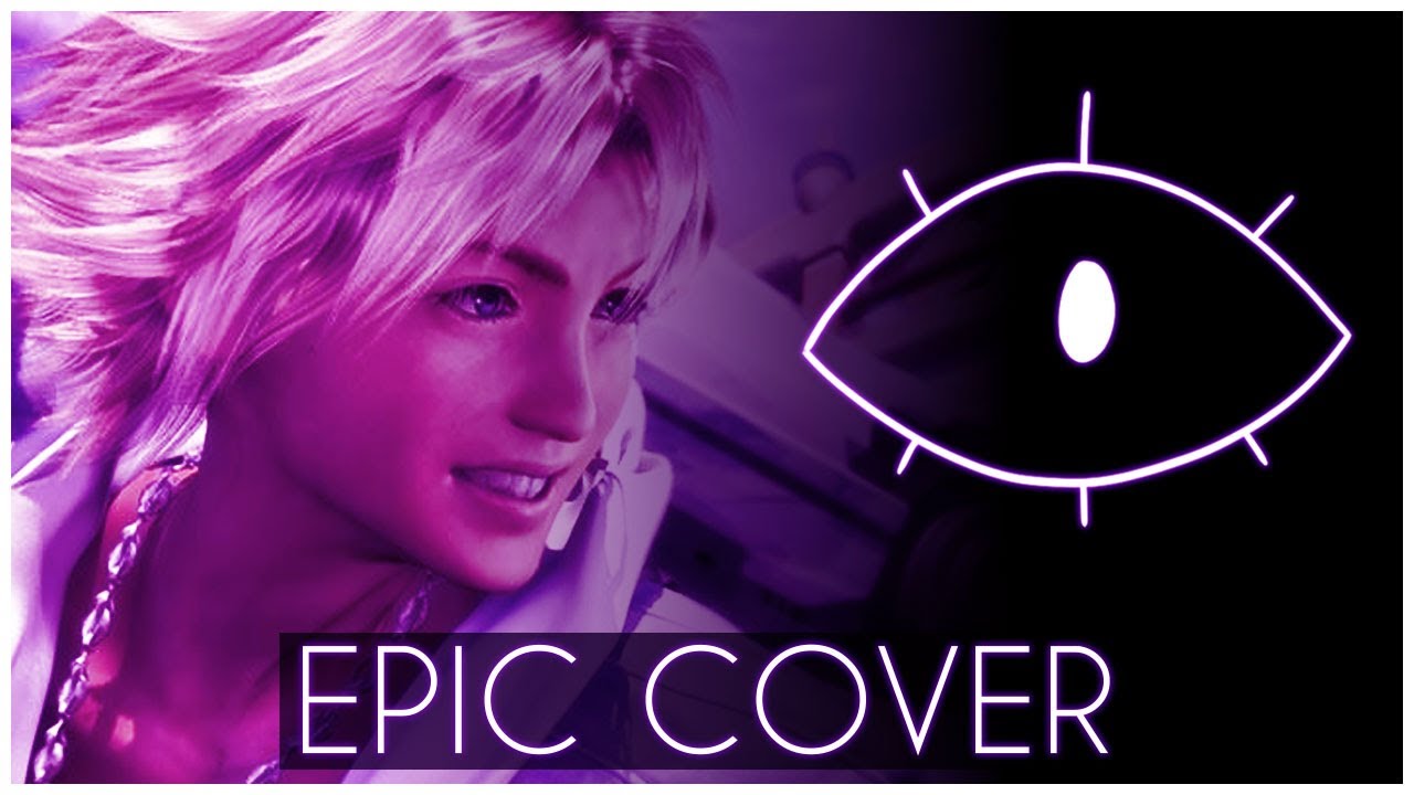 Final Fantasy X:『Battle Theme』| EPIC COVER