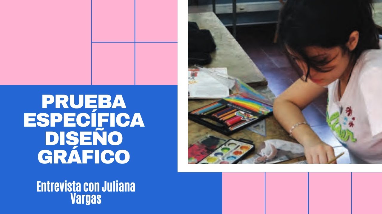 📀 Prueba Específica Diseño Gráfico || Entrevista -Juliana Vargas
