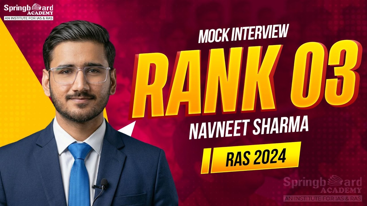 Mr. Navneet Sharma | RAS-2024 | Rank-03 | Mock Interview | SpringBoard Academy