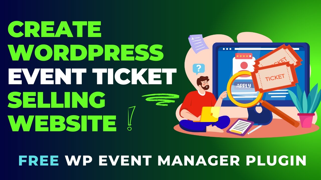 Free WP Event Manager Plugin | How To Create WordPress Event Ticket Selling Website